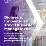 IDEMIA Public Security กับอนาคตของการเดินทางอัจฉริยะด้วย Biometrics และ AI